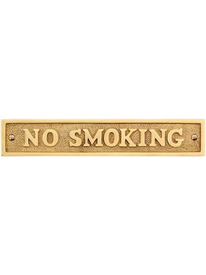 Cast Brass No Smoking Sign in Polished Brass.